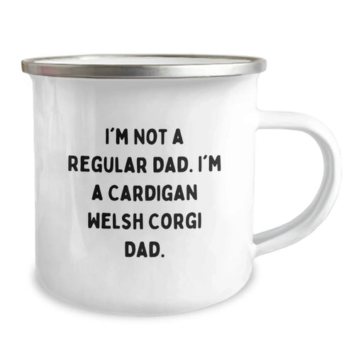 Funny Cardigan Welsh Corgi Dog Dad Birthday Unique Gifts from Friends for Men Camping Mug - I'm Not A Regular Dad - Image 2