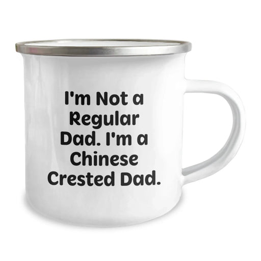 Funny Chinese Crested Dog Dad Gifts for Men from Family, Unique Birthday Unique Gifts, Camping Mug - I'm Not A Regular Dad. I'm A Chinese Crested Dad. - Image 2