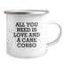 Funny Cane Corso Dog Camping Mug Gifts from Friends for Men Christmas Unique Presents, All You Need Is Love And A Cane Corso Dog Lover - Image 2