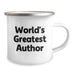 Funny Author Gifts for World's Greatest Author Camping Mug Christmas Unique Presents with Inspirational Quote from Men Friends Family - Image 2