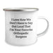 Funny Orthopedic Surgeon Gifts from Family - I Love How We Don't Have To Say Out Loud That I'm Your Favorite Orthopedic Surgeon Christmas Mug for Men - Image 2