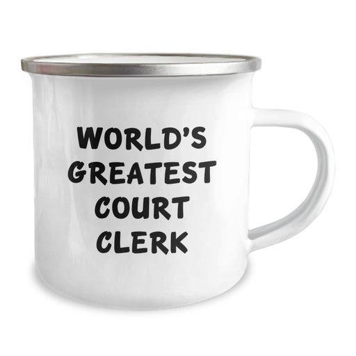 World's Greatest Court Clerk Funny Camping Mug Gifts from Friends for Court Clerk's Birthday - Image 2