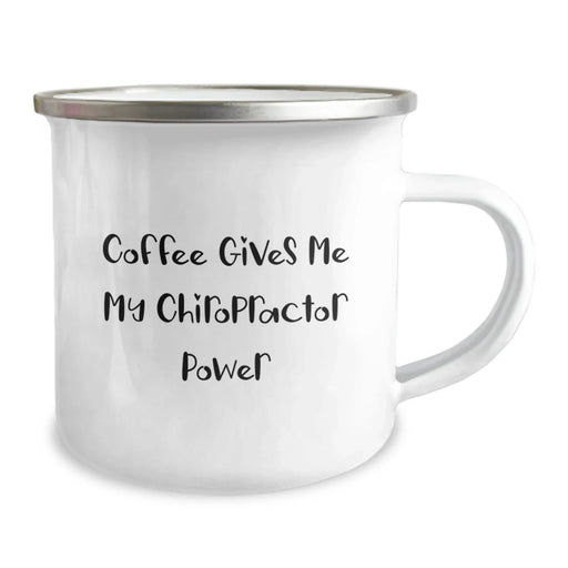 Chiropractor Gifts from Friends - Funny Quote for Men or Women on Birthday Unique Gifts - Chiropractor Camping Mug with Coffee Gives Me My Power - Image 2