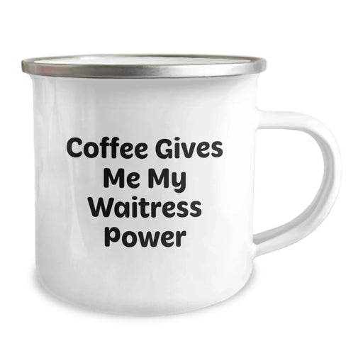 Funny Waitress Gifts for Christmas Camping Mug - 'Coffee Gives Me My Waitress Power' - Ideal Gift from Friends to Family Member - Image 2