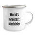 Funny Machinist Gifts from Friends for Birthday Unique Machinist Camping Mug, 'World's Greatest Machinist' Quote, 12 oz Stainless Steel with Enamel Finish - Image 2