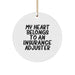 Funny Insurance Adjuster Gifts from Men, Unique Christmas Circle Ornament, 'My Heart Belongs To An Insurance Adjuster' Quote, Gifts for Insurance Adjusters, Christmas Unique Gifts - Image 1