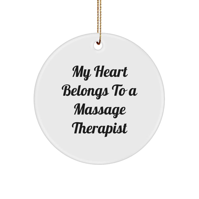 Funny Massage Therapist Gifts from Friends, Circle Ornament, My 'Heart Belongs To A Massage Therapist' White Christmas Unique Gifts - Image 1