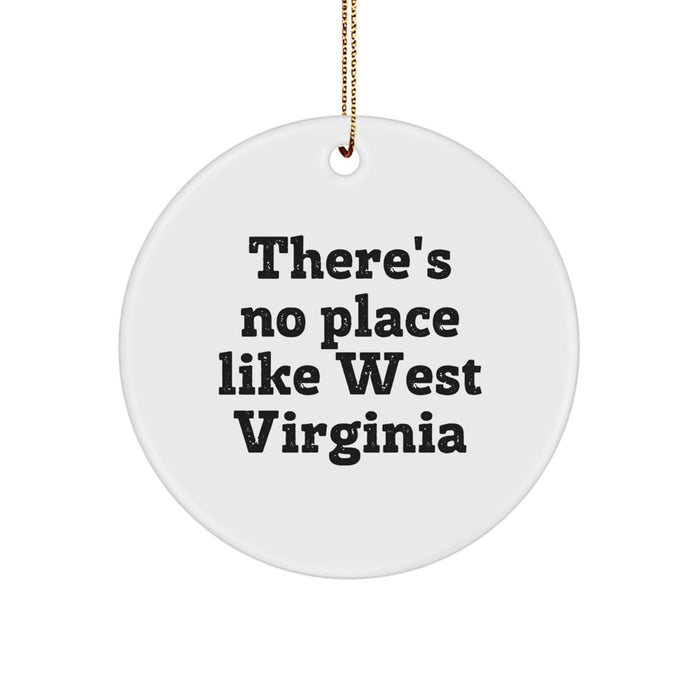 West Virginia Circle Ornament Gifts from Friends, Family, or Coworkers - There's No Place Like West Virginia, Christmas Unique Ideas - Image 1
