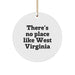 West Virginia Circle Ornament Gifts from Friends, Family, or Coworkers - There's No Place Like West Virginia, Christmas Unique Ideas - Image 1