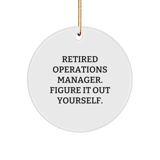 Funny Operations Manager Gifts for Men - Retired Operations Manager Figure It Out Yourself Christmas Unique Gifts - Image 1