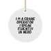 Crane Operator Gifts for Men, Funny Circle Ornament 'I Speak Fluently In genius.' - Unique Christmas Decorations from Friends - Image 1