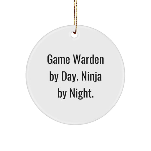 Game Warden Gifts from Friends - Circle Ornament with Funny Quote, 'Game Warden By Day. Ninja By Night.' - Unique Christmas Unique Gift for Men - Image 1