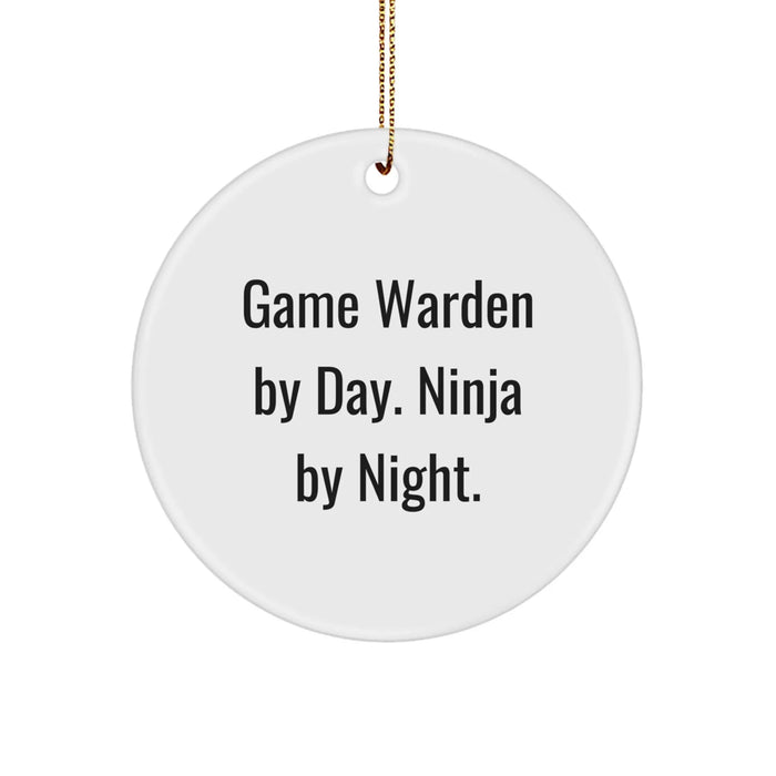 Game Warden Gifts from Friends - Circle Ornament with Funny Quote, 'Game Warden By Day. Ninja By Night.' - Unique Christmas Unique Gift for Men - Image 1