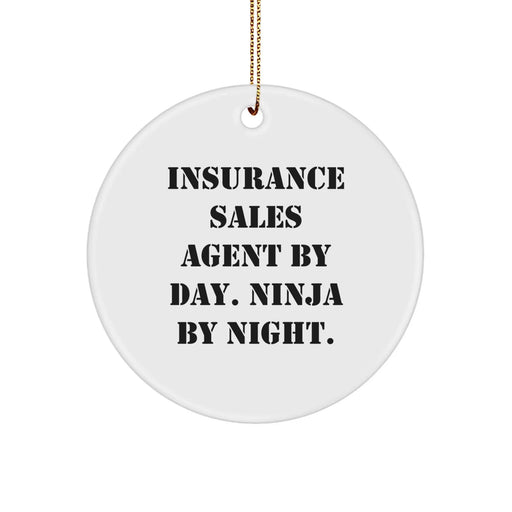 Funny Insurance Sales Agent Gifts by Day Circle Ornament, Christmas Unique Gifts for Men, Women, Coworkers, or Family from Friends with 'Insurance Sales Agent By Day. Ninja By Night.' Quote - Image 1