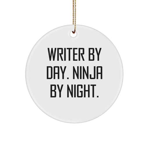 Funny Writer Gifts for Writers, Circle Ornament Christmas Unique Gifts from Friends, 'Writer By Day. Ninja By Night.' Quote - Image 1