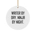 Funny Writer Gifts for Writers, Circle Ornament Christmas Unique Gifts from Friends, 'Writer By Day. Ninja By Night.' Quote - Image 1