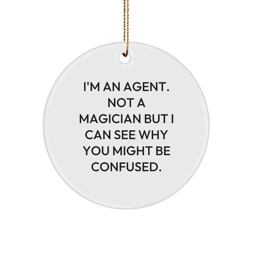 Funny Agent Circle Ornament Gifts from Friends for Agent on Christmas Unique - Image 1
