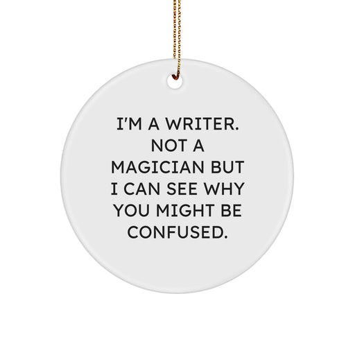 Writer Circle Ornament Funny Quote Gifts from Family for Writer Friends and Family Members Christmas Unique Gifts - Image 1
