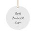 Funny Biologist Gifts from Friends for Men Circle Ornament 'Best Biologist Ever' Christmas Unique - Image 1