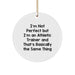 Funny Athletic Trainer Christmas Unique Gifts from Friends for Men Women Coworkers Family - 'I'm Not Perfect But I'm An Athletic Trainer' Circle Ornament - Image 1