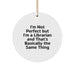 Funny Librarian Gifts for Him or Her, I'm Not Perfect But I'm A Librarian And That's Basically The Same Thing Circle Ornament, Unique Christmas Unique Gifts from Friends, Family, or Coworkers - Image 1
