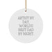 Artist Gifts from Dad: Circle Ornament, Funny Quote, Christmas Decorations for Artist By Day, World's Best Dad By Night - Gifts for Artist, Men, or Women - Image 1