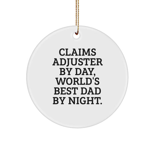 Funny Claims Adjuster Gifts from Men, Unique Christmas Ornaments for Claims Adjuster By Day, World's Best Dad By Night. - Image 1