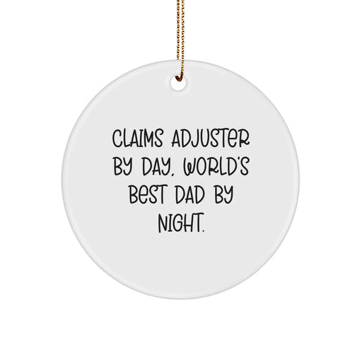 Funny Claims Adjuster Gifts, World's Best Dad Circle Ornament, Christmas Unique Decorations from Men, for Claims Adjuster - Image 1