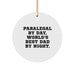 Funny Paralegal Gifts from Men to Paralegal Friends for Christmas Unique Circle Ornaments, Paralegal By Day, World's Best Dad By Night. - Image 1