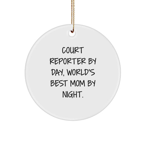 Fun Court Reporter Gifts from Mom Circle Ornament for Christmas Unique Presents - Image 1