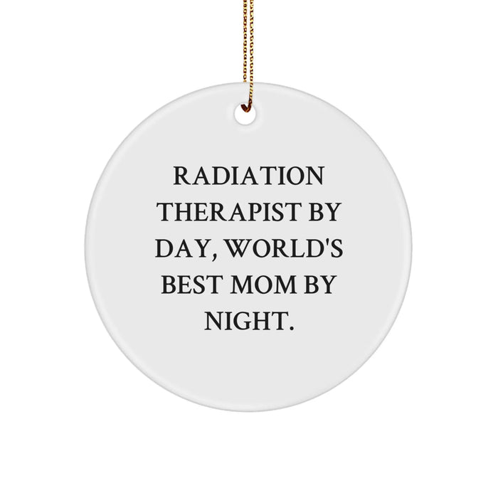 Funny Radiation Therapist Gifts from Family - World's Best Mom Circle Ornament for Radiation Therapist By Day, Women, Christmas Unique Gifts - Image 1