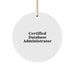 Funny Certified DBA Gifts Unique Circle Ornament for Men, Gifts from Friends to Database Administrator, Christmas Unique Gifts for Family - Image 1