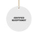 Funny Certified Receptionist Christmas Circle Ornament Gifts from Friends Gifts for Receptionist - Image 1