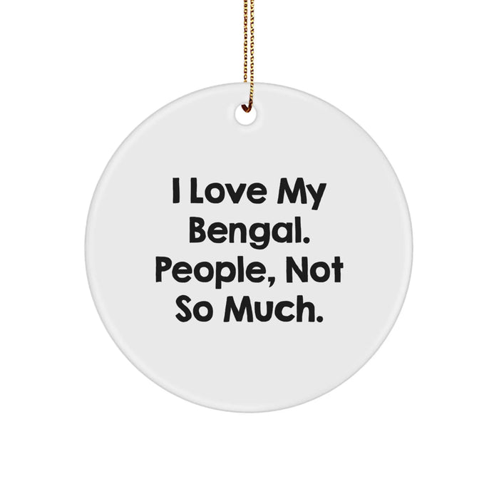 Funny Bengal Cat Circle Ornament Gifts from Friends for Bengal Cat Lovers Christmas Unique Decorations - Image 1
