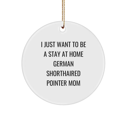 German Shorthaired Pointer Dog Mom Christmas Circle Ornament, Funny German Shorthaired Pointer Dog Mom Gifts for Christmas, Gifts from Family for German Shorthaired Pointer Dog Lovers - Image 1
