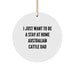 Australian Cattle Dog Dad Funny Quote Gifts from Men for Australian Cattle Dog Lovers Personalized Circle Ornament Christmas Unique Decor - Image 1