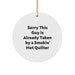 Funny Quilter Gifts from Friends for Christmas - Sorry This Guy Is Already Taken Circle Ornament - Image 1