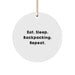 Funny Backpacking Gifts from Friends for Christmas - Eat. Sleep. Backpacking. Repeat. Circle Ornament - Image 1