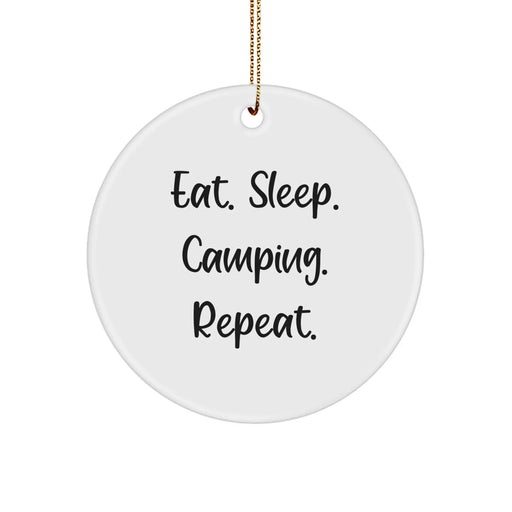 Funny Camping Gifts for Men - Eat. Sleep. Camping. Repeat. White Circle Ornament with Gold Cord, Christmas Unique Presents from Friends - Image 1