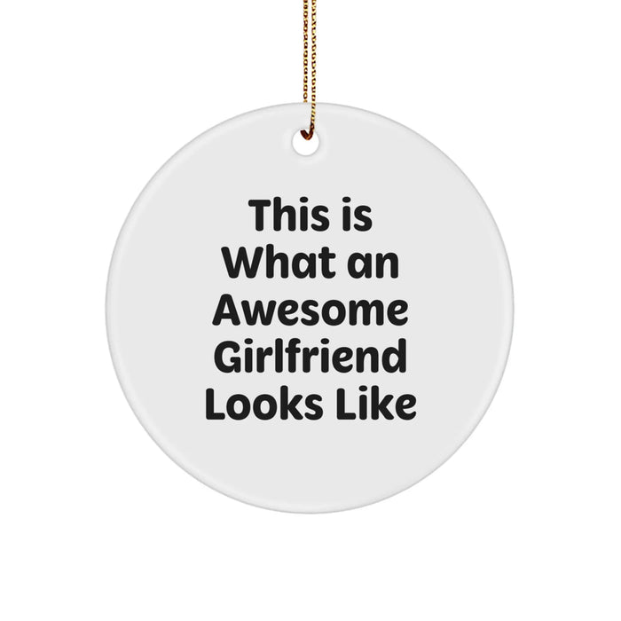 Funny Sweetheart Gifts for Her, This Is What An Awesome Sweetheart Looks Like Circle Ornament, Gifts from Men to Women for Christmas - Image 1