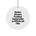 Funny Banker Gifts, Christmas Unique Ornaments for Banker Friends, 'Banker. Because Freaking' genius Is Not An Official Job Title.' Circle Ornament - Image 1