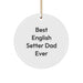 Funny English Setter Dog Gifts for Dad - Christmas Unique Ornaments from Men to Family - Image 1