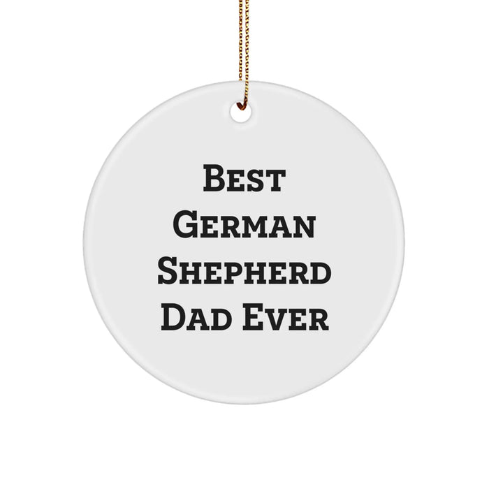 German Shepherd Dog Circle Ornament Gifts from Dad for Men Women Friends Family - Best German Shepherd Dad Ever Christmas Unique Decorations - Image 1