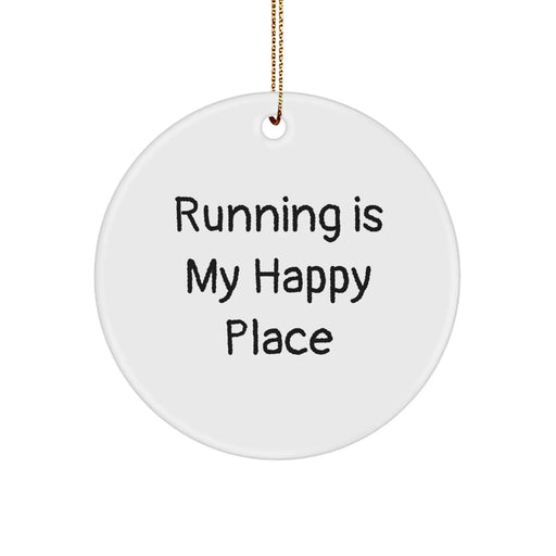 Funny Running Quotes Circle Ornament, Gifts from Friends for Running Enthusiasts, 'Running Is My Happy Place' Christmas Decor, Circle Shaped, White, 2.75'' Tall - Image 1