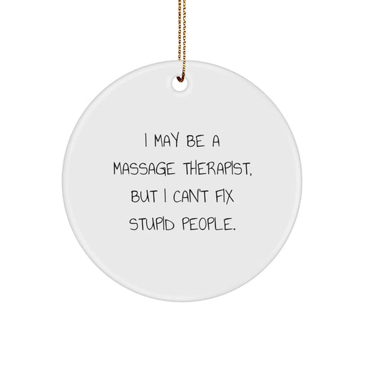 Funny Massage Therapist Gifts from Friends for Family Circle Ornament - Image 1