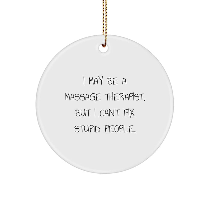 Funny Massage Therapist Gifts from Friends for Family Circle Ornament - Image 1