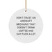 Funny Aircraft Mechanic Gift, Say 'F--k A Lot' Quote, Circle Ornament for Aircraft Mechanic Friends, Unique Christmas Unique Gifts from Friends - Image 1