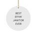 Funny Janitor Gifts, Circle Ornament, Best Effin' Janitor Ever, Christmas Unique Gifts from Friends to Janitor - Image 1
