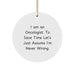 Funny Oncologist Gifts for Men from Family - Circle Ornament I Am An Oncologist To Save Time Lets Just Assume Im Never Wrong Christmas Decorations - Image 1