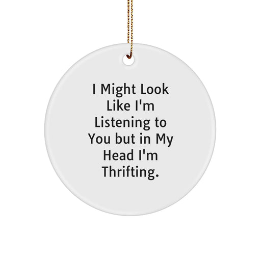 Fun Funny Thrifting Circle Ornament Gifts from Friends for Thrifting Lovers Christmas Unique - Image 1